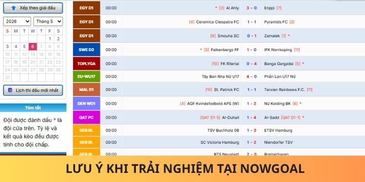 Lưu ý khi trải nghiệm tại trang web nowgoal nên biết